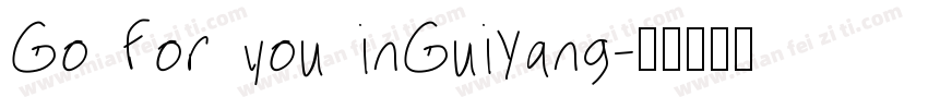 Go for you inGuiYang字体转换